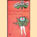 Als het onkruid bloeit
Louis Paul Boon
€ 6,00 Als het onkruid bloeit
Louis Paul Boon
€ 6,00