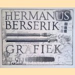 Grafiek: drie en veertig etsen, negen litho's door hem uitgegeven ter gelegenheid van zijn zestigste verjaardag door Hermanus Berserik