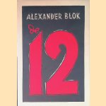 De Twaalf
Alexander Blok
€ 20,00