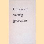 Veertig gedichten
F.L. Hemkes
€ 8,00 Veertig gedichten
F.L. Hemkes
€ 8,00