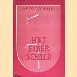 Het eiberschild
F. Bordewijk
€ 8,00 Het eiberschild
F. Bordewijk
€ 8,00