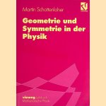 Geometrie und Symmetrie in der Physik: Leitmotiv der mathematischen Physik
Martin Schottenloher
€ 20,00 Geometrie und Symmetrie in der Physik: Leitmotiv der mathematischen Physik
Martin Schottenloher
€ 20,00