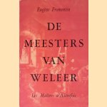 De meesters van weleer
Eugène Fromentin
€ 10,00 De meesters van weleer
Eugène Fromentin
€ 10,00