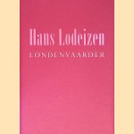 Londenvaarder
Hans Lodeizen
€ 6,00 Londenvaarder
Hans Lodeizen
€ 6,00