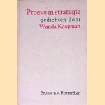 Proeve in strategie: gedichten
Wanda Koopman
€ 30,00