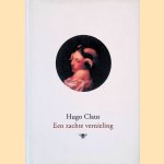Een zachte vernieling
Hugo Claus
€ 6,00 Een zachte vernieling
Hugo Claus
€ 6,00