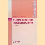 A Concise Introduction to Mathematical Logic
Wolfgang Rautenberg
€ 20,00 A Concise Introduction to Mathematical Logic
Wolfgang Rautenberg
€ 20,00