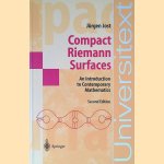Compact Riemann Surfaces: An Introduction to Contemporary Mathematics
Jürgen Jost
€ 15,00 Compact Riemann Surfaces: An Introduction to Contemporary Mathematics
Jürgen Jost
€ 15,00