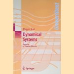 Dynamical Systems: Examples of Complex Behaviour
Jürgen Jost
€ 25,00 Dynamical Systems: Examples of Complex Behaviour
Jürgen Jost
€ 25,00