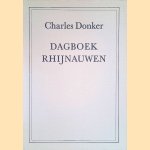 Dagboek Rhijnauwen
Charles Donker
€ 15,00 Dagboek Rhijnauwen
Charles Donker
€ 15,00