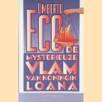 De mysterieuze vlam van koningin loana
Umberto Eco
€ 8,00 De mysterieuze vlam van koningin loana
Umberto Eco
€ 8,00
