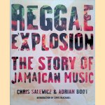 Reggae Explosion: The Story of Jamaican Music
Chris Salewicz e.a.
€ 20,00 Reggae Explosion: The Story of Jamaican Music
Chris Salewicz e.a.
€ 20,00