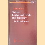 Strings, Conformal Fields, and Topology: An Introduction
Michio Kaku
€ 100,00 Strings, Conformal Fields, and Topology: An Introduction
Michio Kaku
€ 100,00