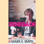 Renegade: The Lives and Tales of Mark E. Smith
Mark E. Smith
€ 5,00 Renegade: The Lives and Tales of Mark E. Smith
Mark E. Smith
€ 5,00
