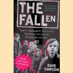 The Fallen: Life in and Out of Britain's Most Insane Group
Dave Simpson
€ 6,00 The Fallen: Life in and Out of Britain's Most Insane Group
Dave Simpson
€ 6,00