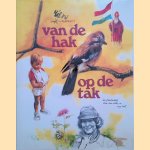 Van de hak op de tak
Rien Poortvliet
€ 10,00 Van de hak op de tak
Rien Poortvliet
€ 10,00