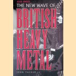 New Wave of British Heavy Metal
John Tucker
€ 65,00 New Wave of British Heavy Metal
John Tucker
€ 65,00