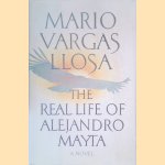 The Real Life of Alejandro Mayta door Mario Vargas Llosa