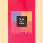 Liefde voor kennis
Tarthang Tulku
€ 9,00 Liefde voor kennis
Tarthang Tulku
€ 9,00