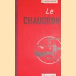 Le chaudronnier
A. Montagne
€ 20,00 Le chaudronnier
A. Montagne
€ 20,00