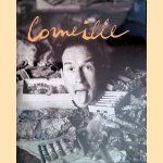 Corneille: Corneille's weergaloze werkelijkheid door Erik Slagter