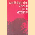 Verleden jaar in Marienbad door Alain Robbe-Grillet
