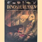Dinosaurussen en andere prehistorische dieren
John Malam e.a.
€ 8,00 Dinosaurussen en andere prehistorische dieren
John Malam e.a.
€ 8,00