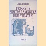Reisen in Zentralamerika und Yucatán 1839-40
John L. Stephens
€ 9,00 Reisen in Zentralamerika und Yucatán 1839-40
John L. Stephens
€ 9,00