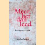 Meer lief dan leed in 77 poëtische tinten *GESIGNEERD*
Marlies Souren
€ 10,00