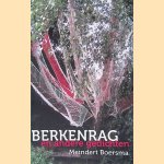 Berkenrag en andere gedichten
Meindert Boersma
€ 9,00 Berkenrag en andere gedichten
Meindert Boersma
€ 9,00