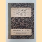 Fondation Carnegie: concours pour le projet du Palais: rapport du jury: avec reproduction des six projets couronnés
Van Karnebeek e.a.
€ 200,00 Fondation Carnegie: concours pour le projet du Palais: rapport du jury: avec reproduction des six projets couronnés
Van Karnebeek e.a.
€ 200,00