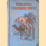 Excentrieke reizen: krekels bij de boksers in China
Paul d' Ivoi
€ 10,00 Excentrieke reizen: krekels bij de boksers in China
Paul d' Ivoi
€ 10,00