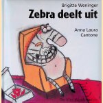 Zebra deelt uit
Brigitte Weninger e.a.
€ 6,00 Zebra deelt uit
Brigitte Weninger e.a.
€ 6,00
