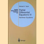 Partial Differential Equations III: Nonlinear Equations
Michael E. Taylor
€ 20,00 Partial Differential Equations III: Nonlinear Equations
Michael E. Taylor
€ 20,00