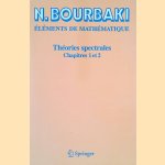 Éléments de Mathématique: Theories Spectrales: Chapitres 1 et 2
N. Bourbaki
€ 25,00 Éléments de Mathématique: Theories Spectrales: Chapitres 1 et 2
N. Bourbaki
€ 25,00