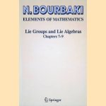 Elements of Mathematics: Lie Groups and Lie Algebras: Chapters 7-9
N. Bourbaki
€ 70,00 Elements of Mathematics: Lie Groups and Lie Algebras: Chapters 7-9
N. Bourbaki
€ 70,00