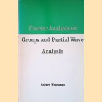 Fourier Analysis on Groups and Partial Wave Analysis
Robert Hermann
€ 30,00 Fourier Analysis on Groups and Partial Wave Analysis
Robert Hermann
€ 30,00