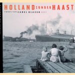 Holland zonder haast 5: foto's van Carel Blazer
Jan Brokken
€ 8,00 Holland zonder haast 5: foto's van Carel Blazer
Jan Brokken
€ 8,00