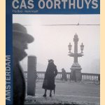 Cas Oorthuys: Amsterdam
Flip Bool e.a.
€ 10,00 Cas Oorthuys: Amsterdam
Flip Bool e.a.
€ 10,00