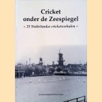 Cricket onder de zeespiegel: 25 Nederlandse cricketverhalen
Jacob-Jan Esmeijer e.a.
€ 10,00