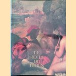 Le siècle de Titien: L'âge d'or de la peinture à Venise door Michel Laclotte
