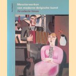 Meesterwerken van moderne Belgische kunst: de collectie Simons
Piet Boyens
€ 6,00 Meesterwerken van moderne Belgische kunst: de collectie Simons
Piet Boyens
€ 6,00