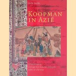 Koopman in Azië. De handel van de Verenigde Oost-Indische Compagnie tijdens de 18de eeuw
E.M. Jacobs
€ 10,00 Koopman in Azië. De handel van de Verenigde Oost-Indische Compagnie tijdens de 18de eeuw
E.M. Jacobs
€ 10,00