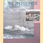 De Insulinde: geschiedenis van een legendarische motorreddingboot
Frits Loomeijer
€ 6,00 De Insulinde: geschiedenis van een legendarische motorreddingboot
Frits Loomeijer
€ 6,00