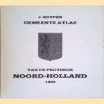 Gemeente atlas van de provincie Noord-Holland 1869: naar officieele bronnen bewerkt
J. Kuyper
€ 9,00 Gemeente atlas van de provincie Noord-Holland 1869: naar officieele bronnen bewerkt
J. Kuyper
€ 9,00