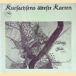 Kursachsens älteste Karten
Hans Brichzin
€ 8,00 Kursachsens älteste Karten
Hans Brichzin
€ 8,00