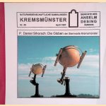 Die Globen der Sternwarte Kremsmünster
P. Daniel Sihorscch
€ 10,00 Die Globen der Sternwarte Kremsmünster
P. Daniel Sihorscch
€ 10,00
