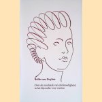Over de noodzaak van edelmoedigheid, in het bijzonder voor vorsten = Belle van Zuylen reflexions sur la generosite et sur les princes
Belle van Zuylen
€ 22,50 Over de noodzaak van edelmoedigheid, in het bijzonder voor vorsten = Belle van Zuylen reflexions sur la generosite et sur les princes
Belle van Zuylen
€ 22,50