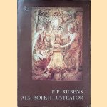 P.P. Rubens als boekillustrator
J.R. Judson
€ 6,00 P.P. Rubens als boekillustrator
J.R. Judson
€ 6,00