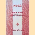 Sainte Anne
Isabelle de Charrière
€ 12,50 Sainte Anne
Isabelle de Charrière
€ 12,50